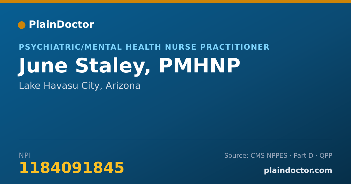 Shareable card for June Staley, PMHNP - Psychiatric/Mental Health Nurse Practitioner, Lake Havasu City, AZ