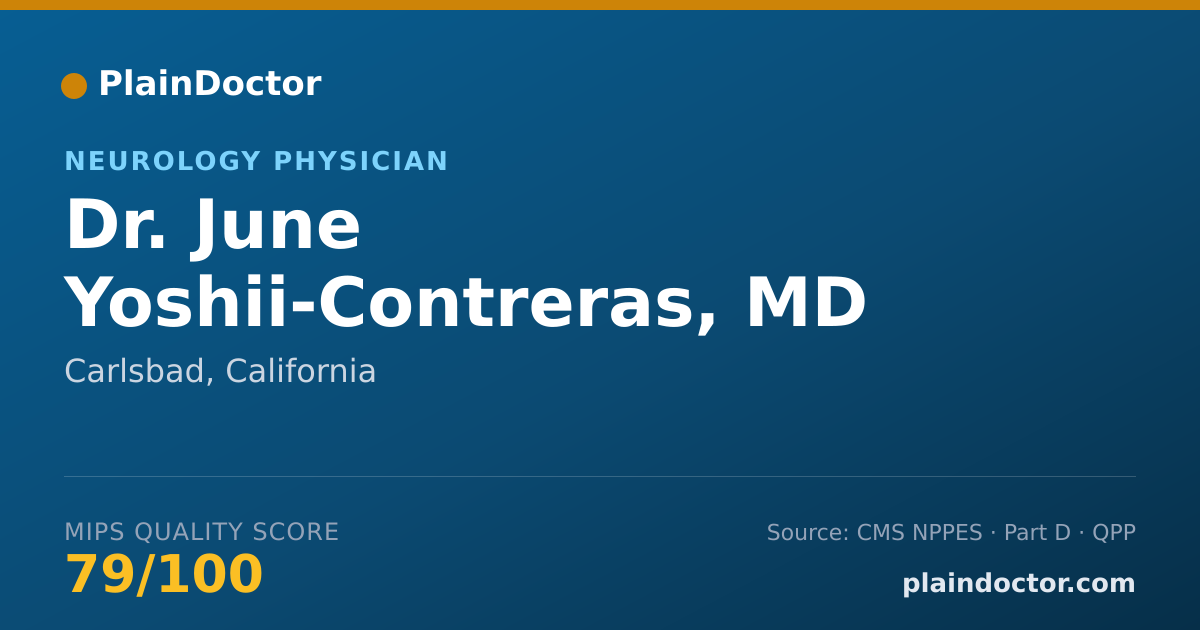 Shareable card for June Yoshii-Contreras, MD - Neurology Physician, Carlsbad, CA