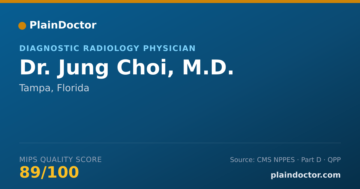 Shareable card for Jung Choi, M.D. - Diagnostic Radiology Physician, Tampa, FL