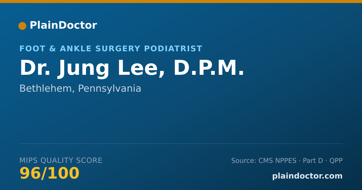 Shareable card for Jung Lee, D.P.M. - Foot & Ankle Surgery Podiatrist, Bethlehem, PA