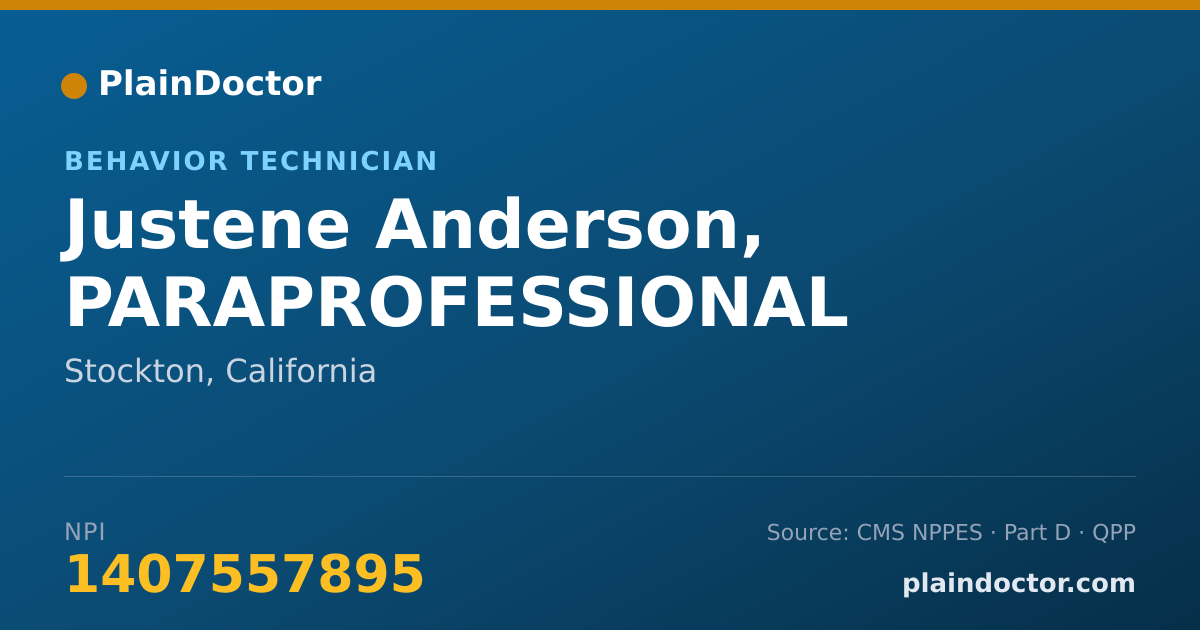 Shareable card for Justene Anderson, PARAPROFESSIONAL - Behavior Technician, Stockton, CA