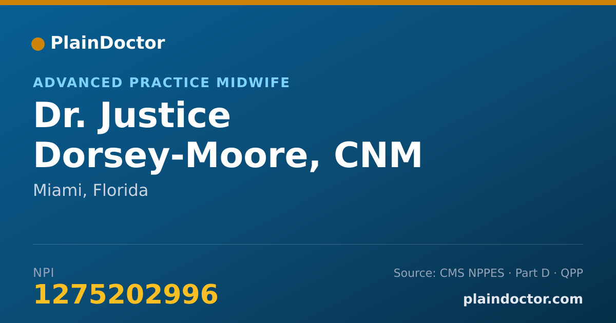 Shareable card for Justice Dorsey-Moore, CNM - Advanced Practice Midwife, Miami, FL