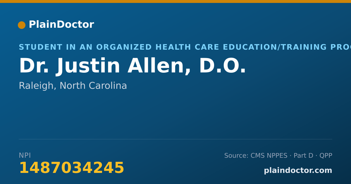 Shareable card for Justin Allen, D.O. - Student in an Organized Health Care Education/Training Program, Raleigh, NC