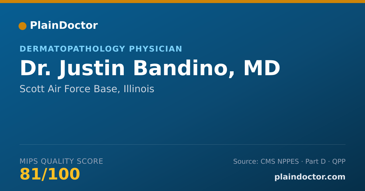 Shareable card for Justin Bandino, MD - Dermatopathology Physician, Scott Air Force Base, IL