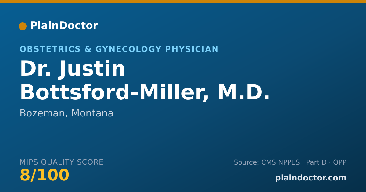 Shareable card for Justin Bottsford-Miller, M.D. - Obstetrics & Gynecology Physician, Bozeman, MT