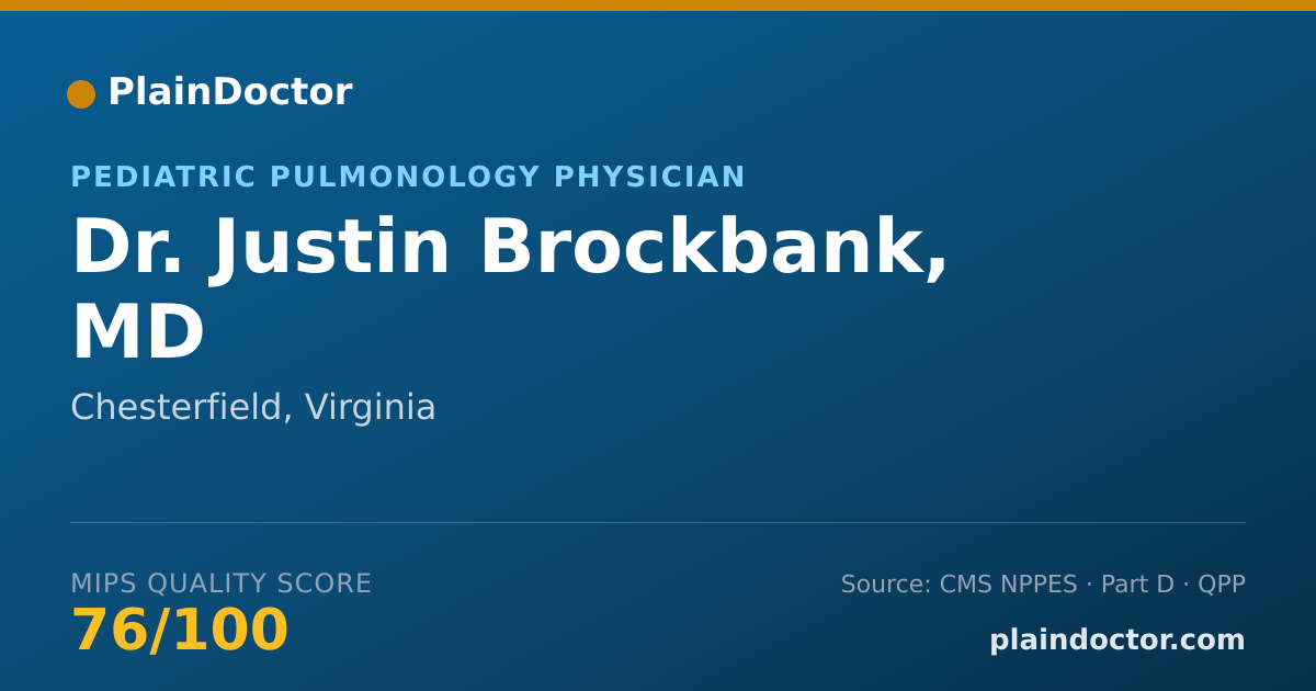Shareable card for Justin Brockbank, MD - Pediatric Pulmonology Physician, Chesterfield, VA