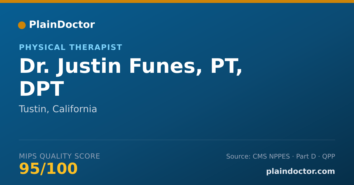 Shareable card for Justin Funes, PT, DPT - Physical Therapist, Tustin, CA