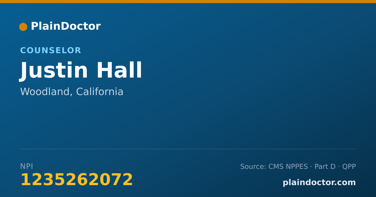 Shareable card for Justin Hall - Counselor, Woodland, CA
