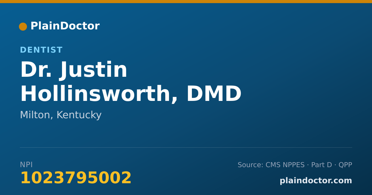 Shareable card for Justin Hollinsworth, DMD - Dentist, Milton, KY