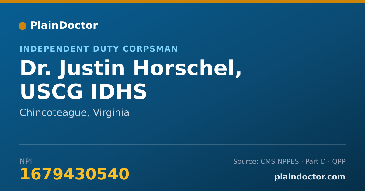 Shareable card for Justin Horschel, USCG IDHS - Independent Duty Corpsman, Chincoteague, VA