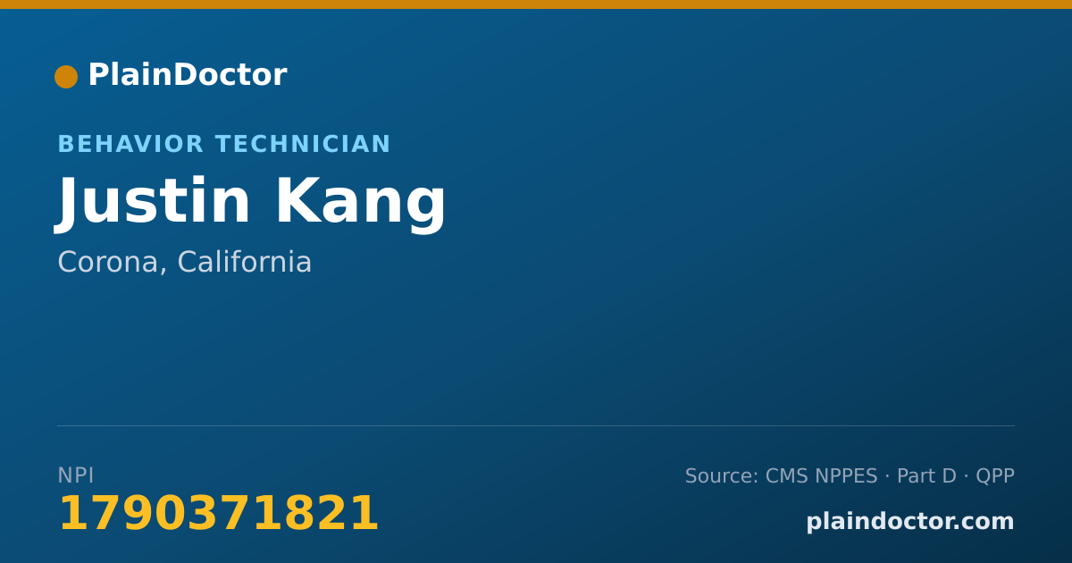 Shareable card for Justin Kang - Behavior Technician, Corona, CA