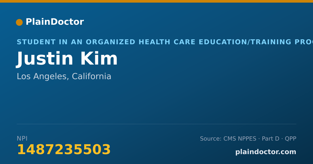Shareable card for Justin Kim - Student in an Organized Health Care Education/Training Program, Los Angeles, CA
