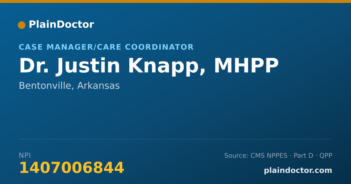 Shareable card for Justin Knapp, MHPP - Case Manager/Care Coordinator, Bentonville, AR