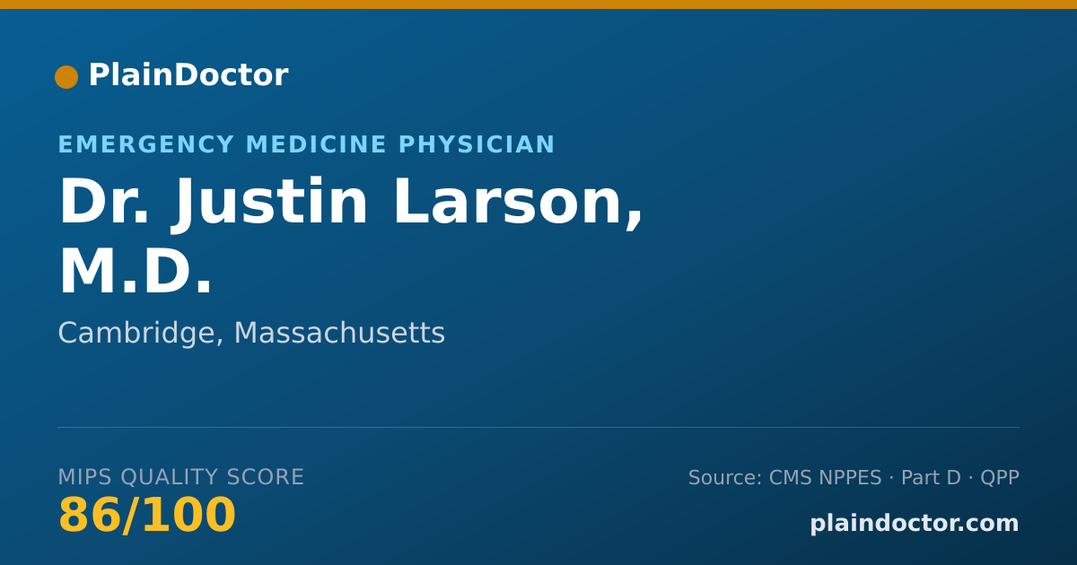 Shareable card for Justin Larson, M.D. - Emergency Medicine Physician, Cambridge, MA