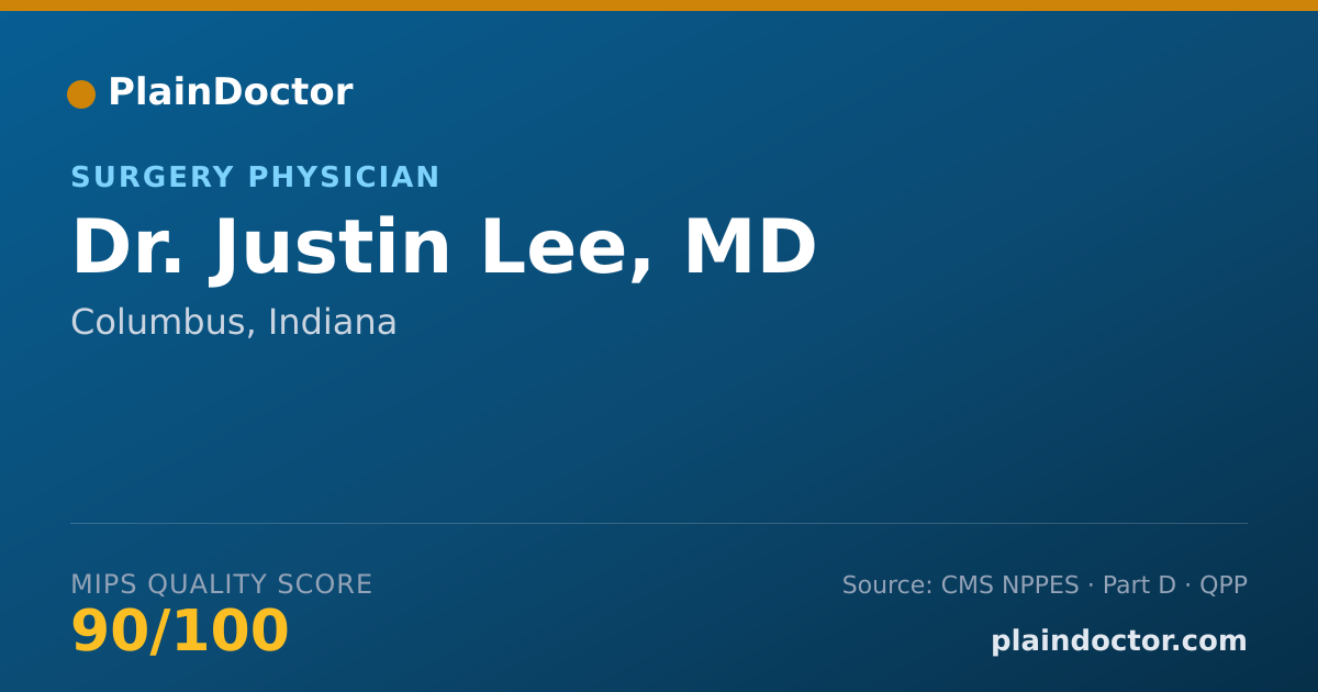 Shareable card for Justin Lee, MD - Surgery Physician, Columbus, IN