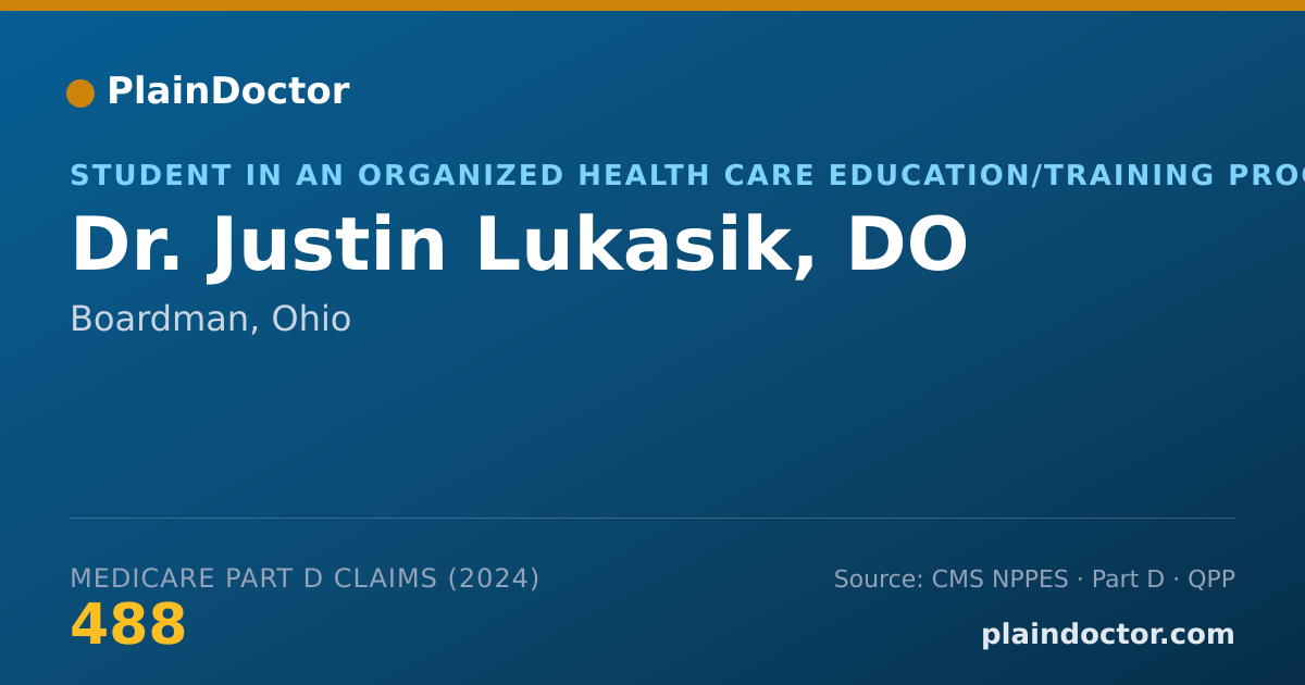 Shareable card for Justin Lukasik, DO - Student in an Organized Health Care Education/Training Program, Boardman, OH