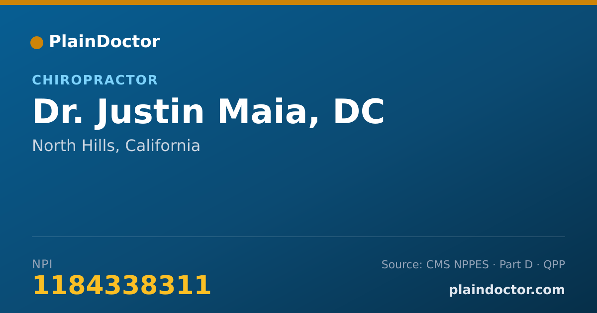 Shareable card for Justin Maia, DC - Chiropractor, North Hills, CA