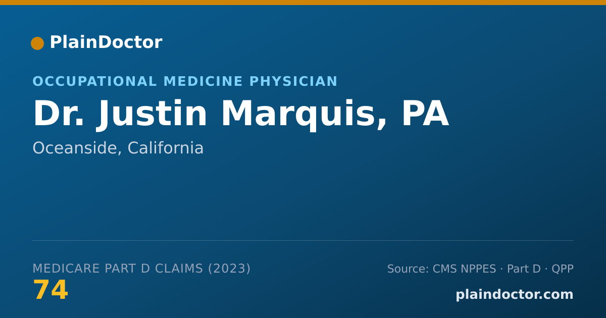 Shareable card for Justin Marquis, PA - Occupational Medicine Physician, Oceanside, CA