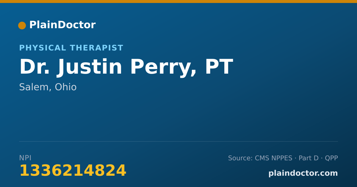 Shareable card for Justin Perry, PT - Physical Therapist, Salem, OH