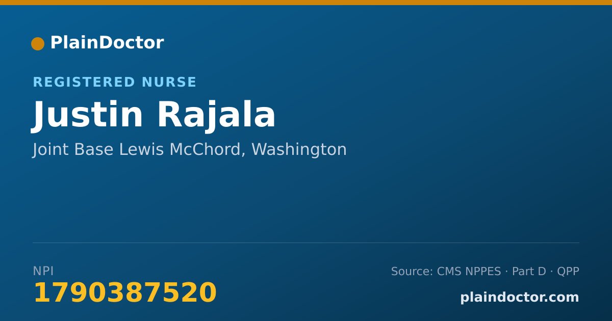Shareable card for Justin Rajala - Registered Nurse, Joint Base Lewis McChord, WA