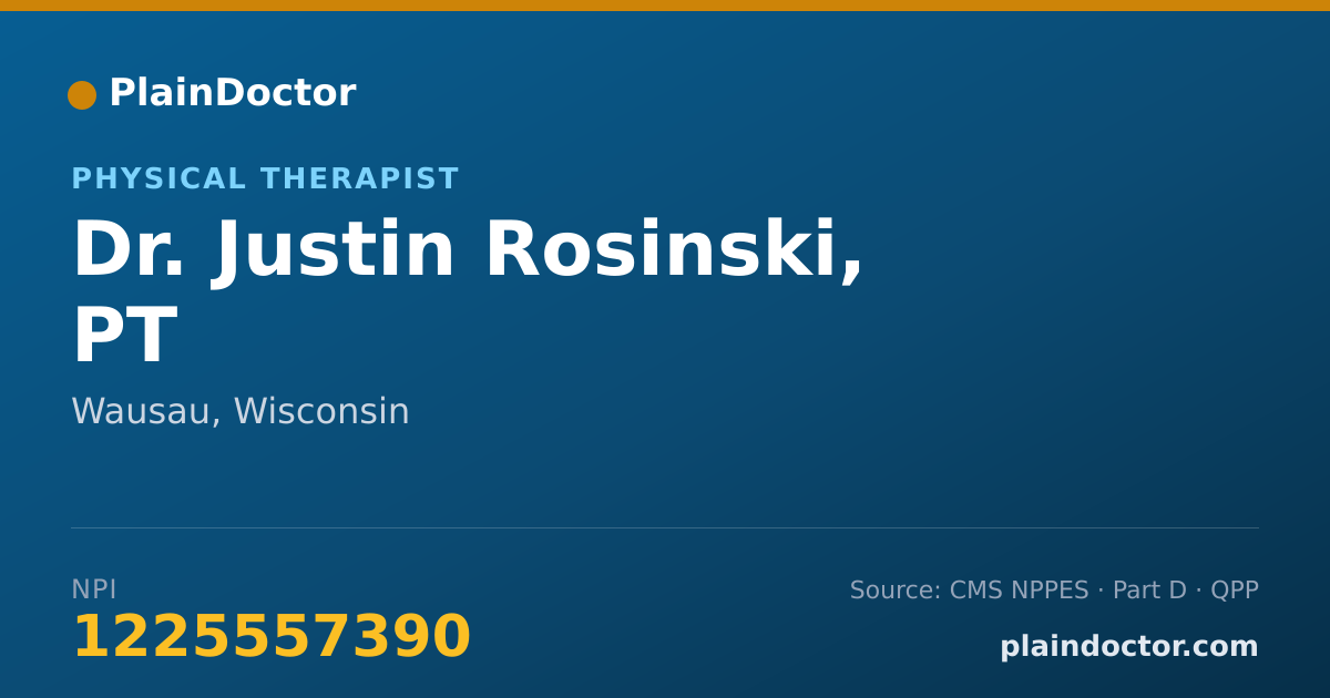 Shareable card for Justin Rosinski, PT - Physical Therapist, Wausau, WI