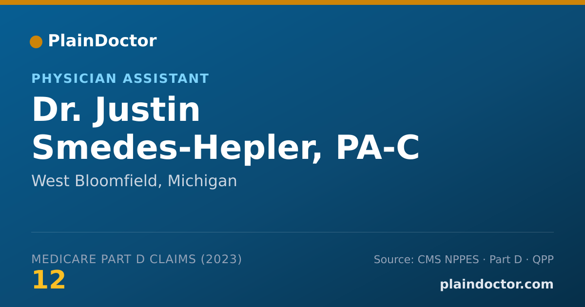 Shareable card for Justin Smedes-Hepler, PA-C - Physician Assistant, West Bloomfield, MI
