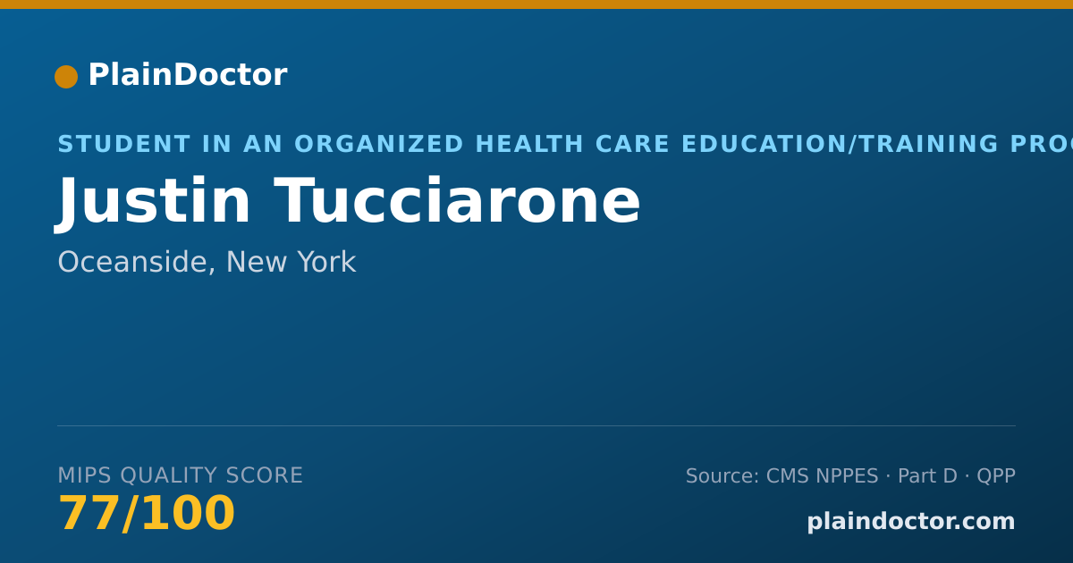 Shareable card for Justin Tucciarone - Student in an Organized Health Care Education/Training Program, Oceanside, NY