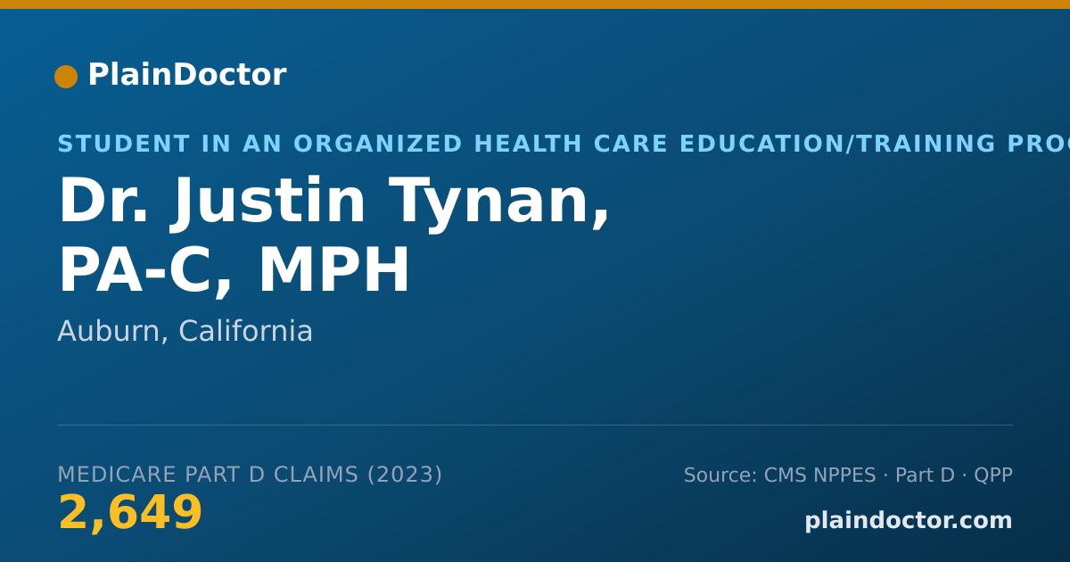 Shareable card for Justin Tynan, PA-C, MPH - Student in an Organized Health Care Education/Training Program, Auburn, CA