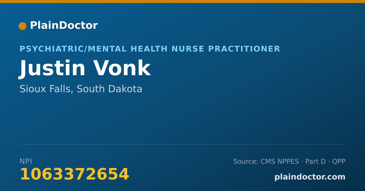 Shareable card for Justin Vonk - Psychiatric/Mental Health Nurse Practitioner, Sioux Falls, SD