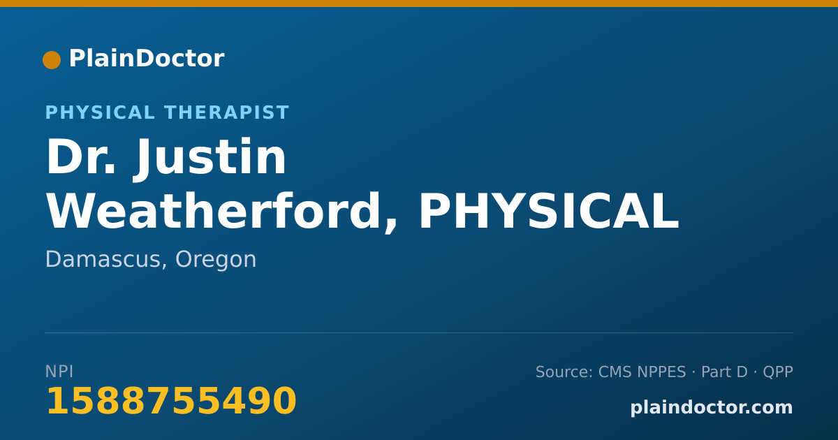Shareable card for Justin Weatherford, PHYSICAL THERAPIST - Physical Therapist, Damascus, OR
