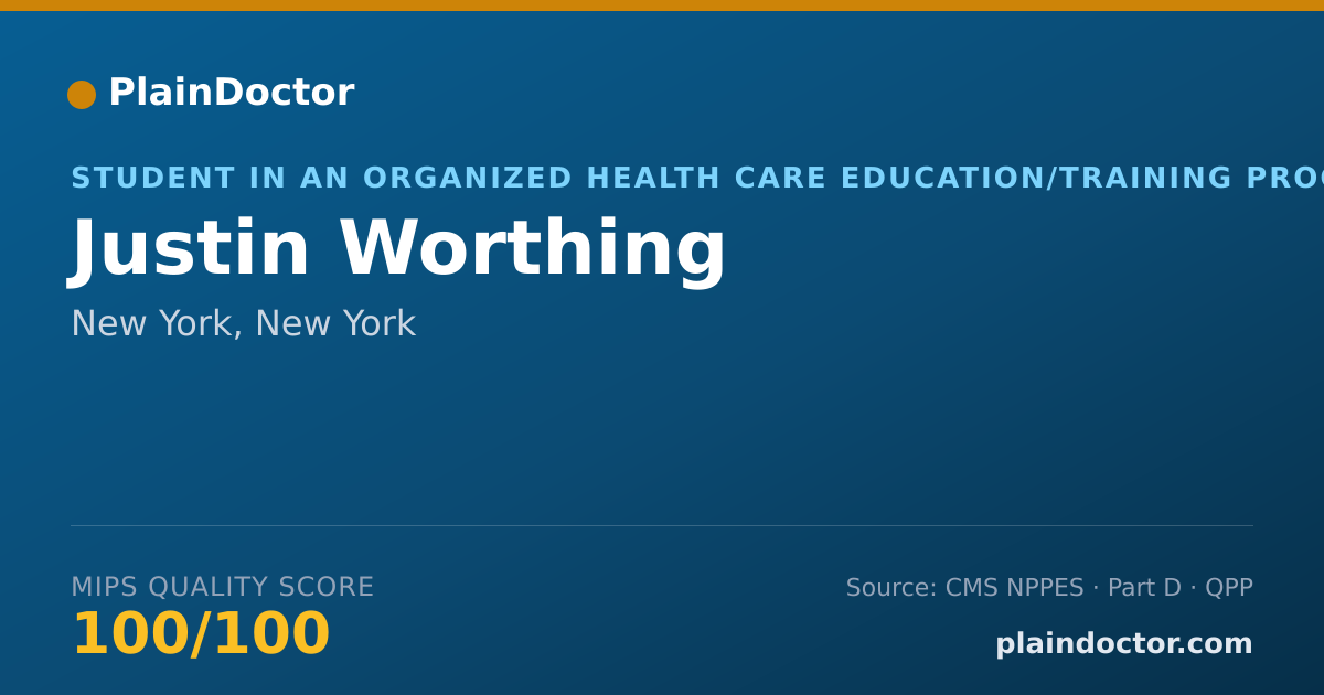 Shareable card for Justin Worthing - Student in an Organized Health Care Education/Training Program, New York, NY