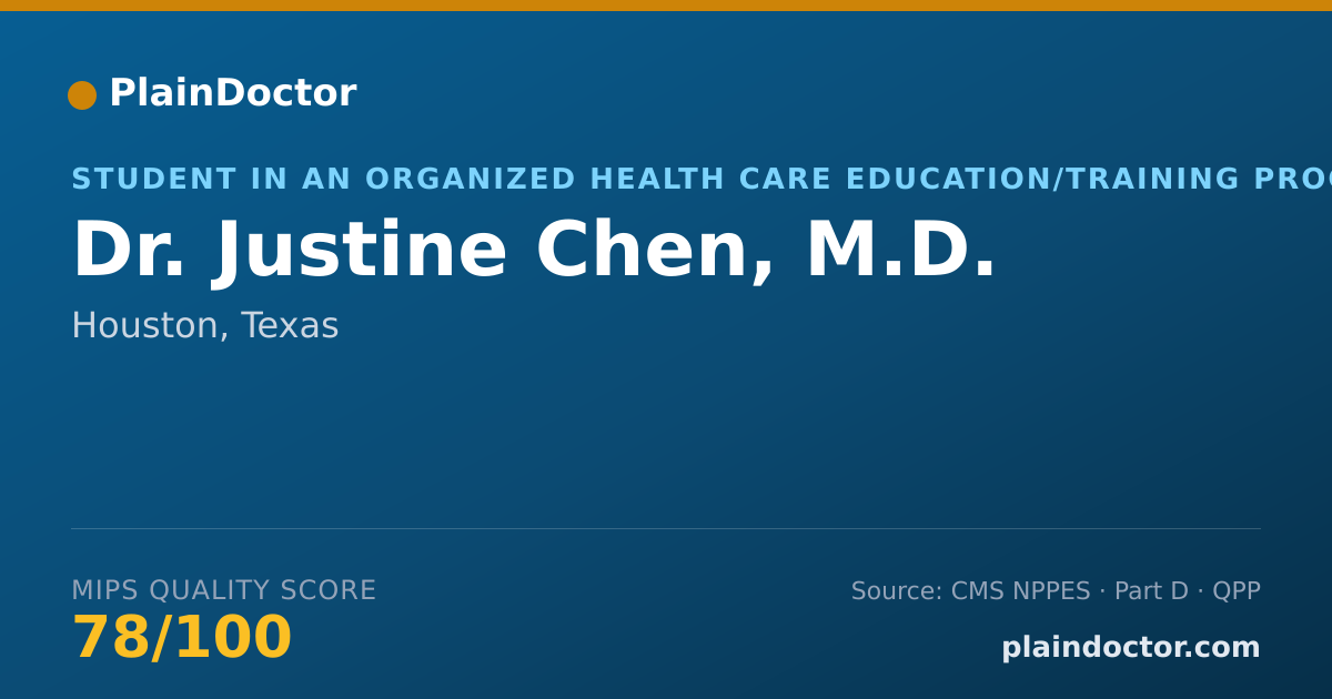 Shareable card for Justine Chen, M.D. - Student in an Organized Health Care Education/Training Program, Houston, TX