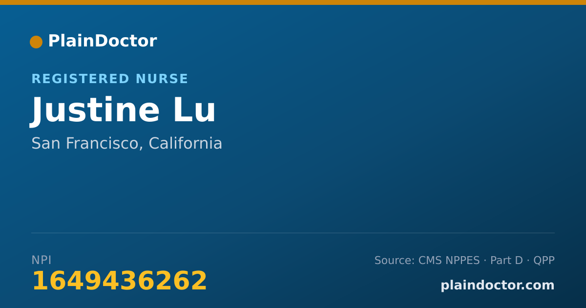 Shareable card for Justine Lu - Registered Nurse, San Francisco, CA