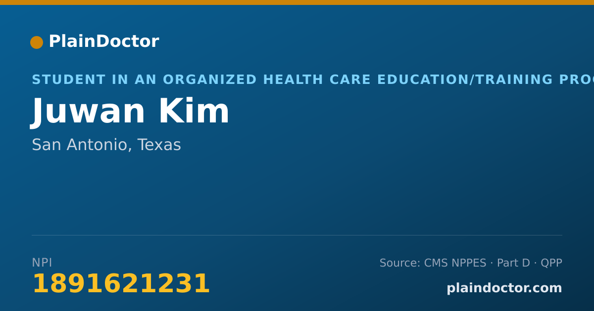 Shareable card for Juwan Kim - Student in an Organized Health Care Education/Training Program, San Antonio, TX