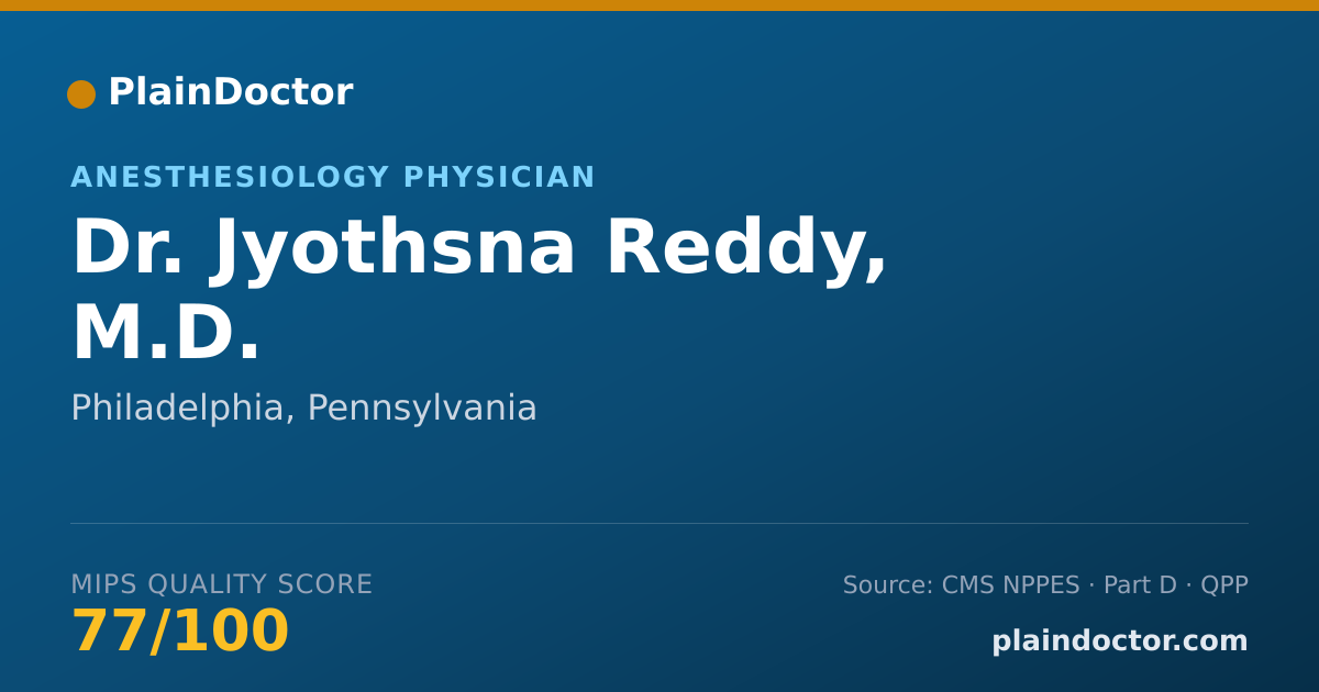 Shareable card for Jyothsna Reddy, M.D. - Anesthesiology Physician, Philadelphia, PA