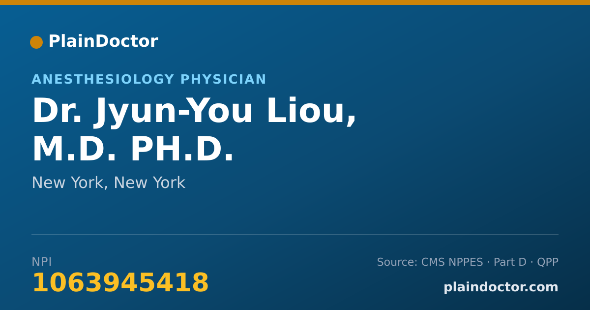 Shareable card for Jyun-You Liou, M.D. PH.D. - Anesthesiology Physician, New York, NY