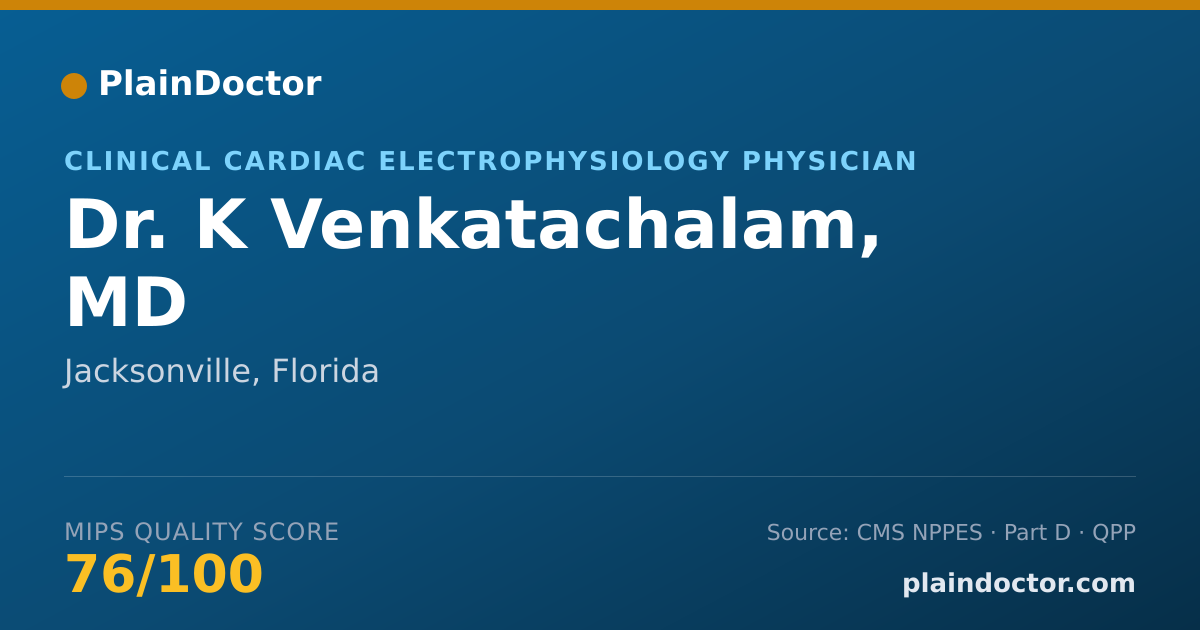 Shareable card for K Venkatachalam, MD - Clinical Cardiac Electrophysiology Physician, Jacksonville, FL