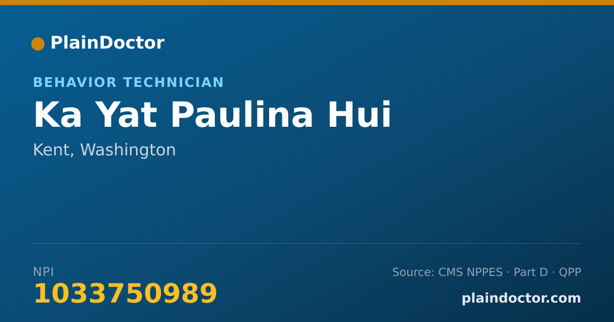 Shareable card for Ka Yat Paulina Hui - Behavior Technician, Kent, WA