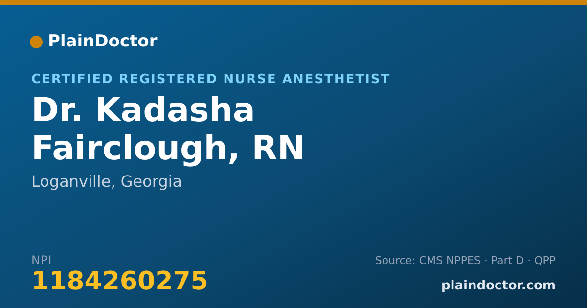Shareable card for Kadasha Fairclough, RN - Certified Registered Nurse Anesthetist, Loganville, GA