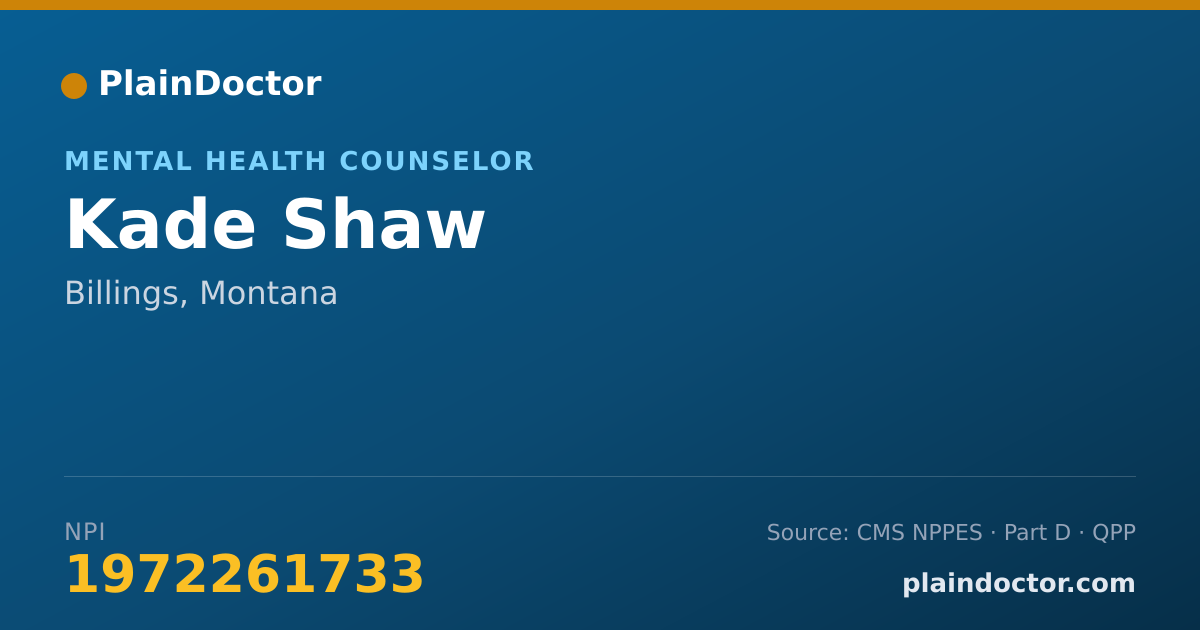 Shareable card for Kade Shaw - Mental Health Counselor, Billings, MT