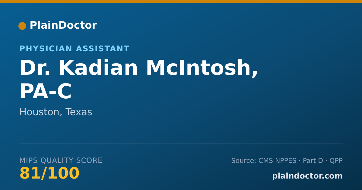 Shareable card for Kadian McIntosh, PA-C - Physician Assistant, Houston, TX