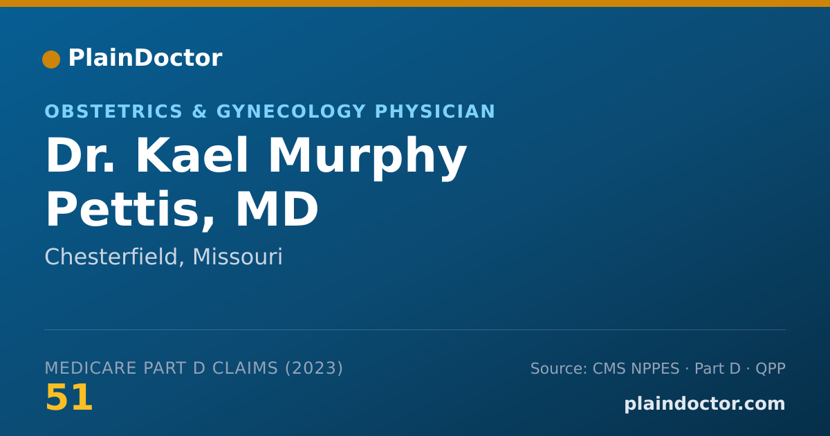 Shareable card for Kael Murphy Pettis, MD - Obstetrics & Gynecology Physician, Chesterfield, MO