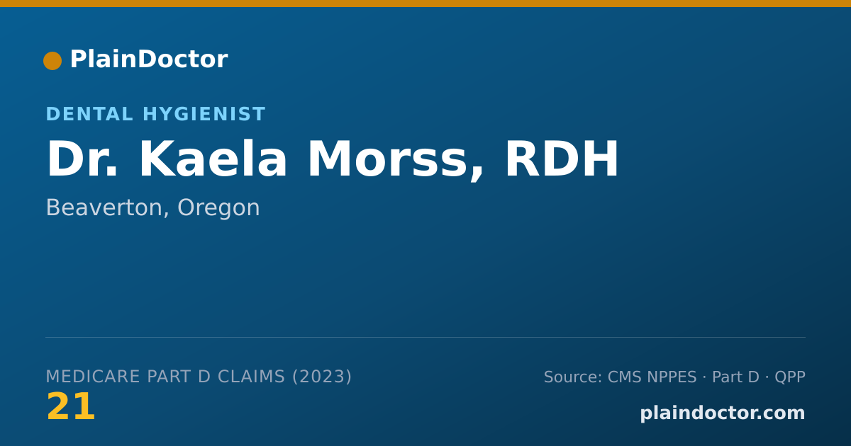 Shareable card for Kaela Morss, RDH - Dental Hygienist, Beaverton, OR