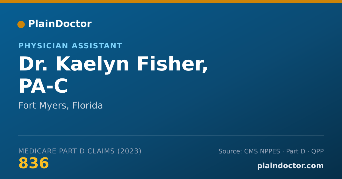 Shareable card for Kaelyn Fisher, PA-C - Physician Assistant, Fort Myers, FL