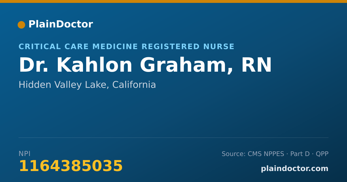 Shareable card for Kahlon Graham, RN - Critical Care Medicine Registered Nurse, Hidden Valley Lake, CA