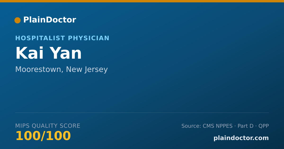 Shareable card for Kai Yan - Hospitalist Physician, Moorestown, NJ