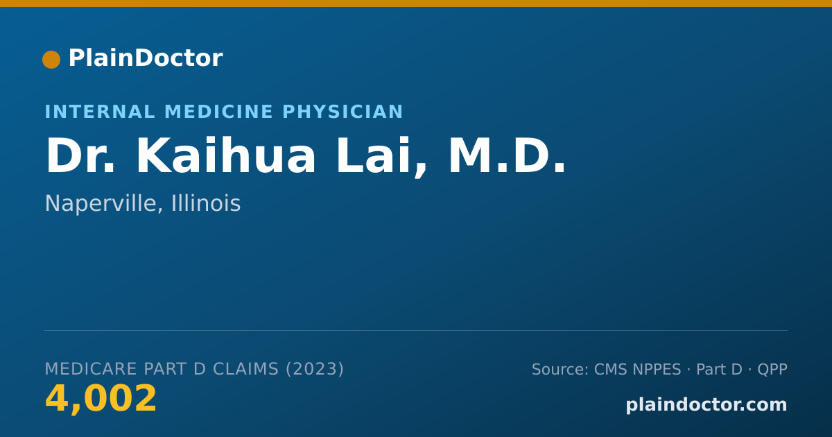 Shareable card for Kaihua Lai, M.D. - Internal Medicine Physician, Naperville, IL