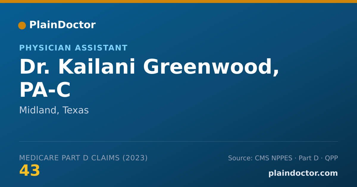 Shareable card for Kailani Greenwood, PA-C - Physician Assistant, Midland, TX