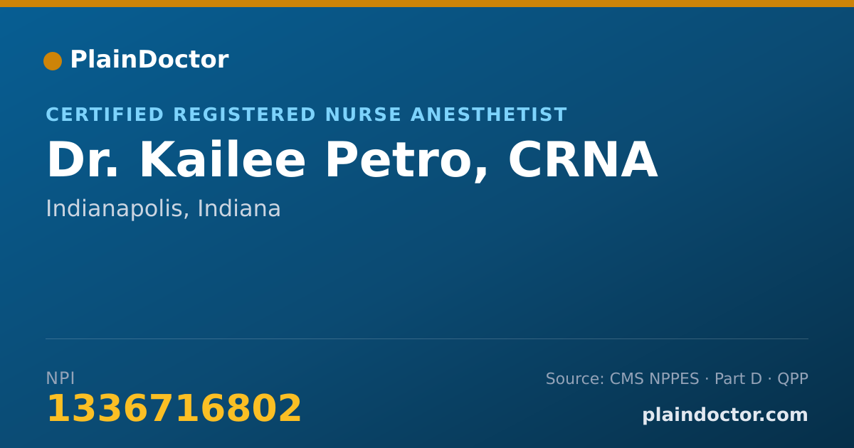 Shareable card for Kailee Petro, CRNA - Certified Registered Nurse Anesthetist, Indianapolis, IN