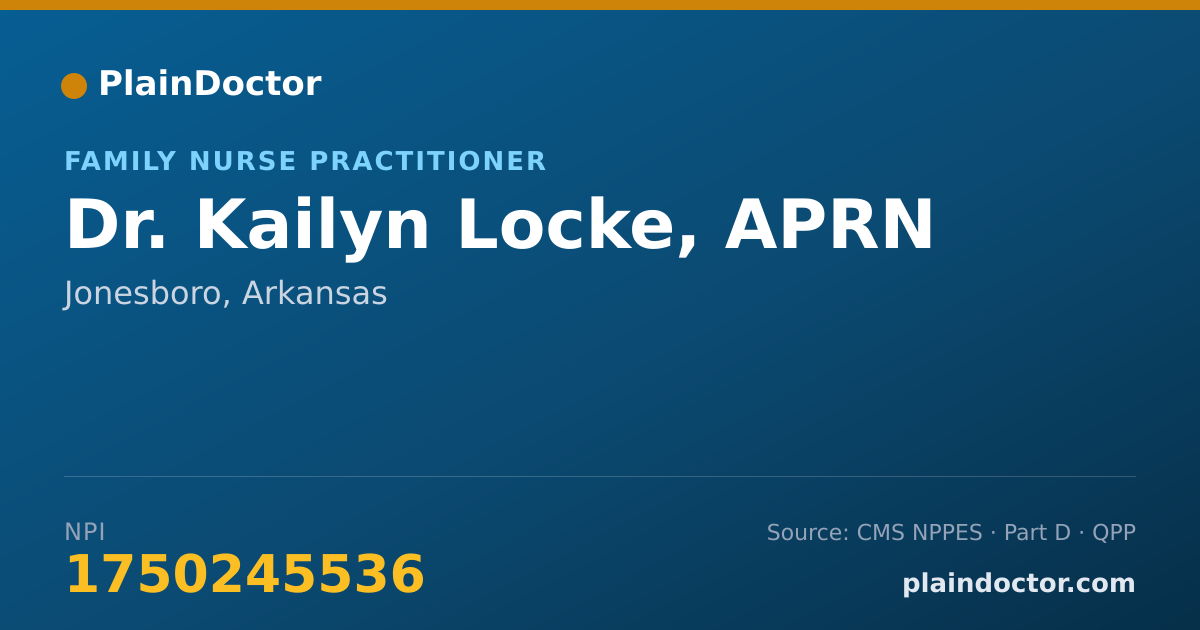 Shareable card for Kailyn Locke, APRN - Family Nurse Practitioner, Jonesboro, AR